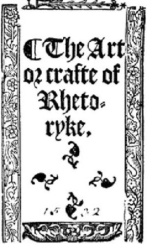 [Gutenberg 25612] • The Art or Crafte of Rhetoryke